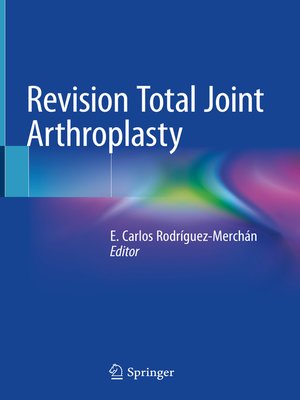 cover image of Revision Total Joint Arthroplasty